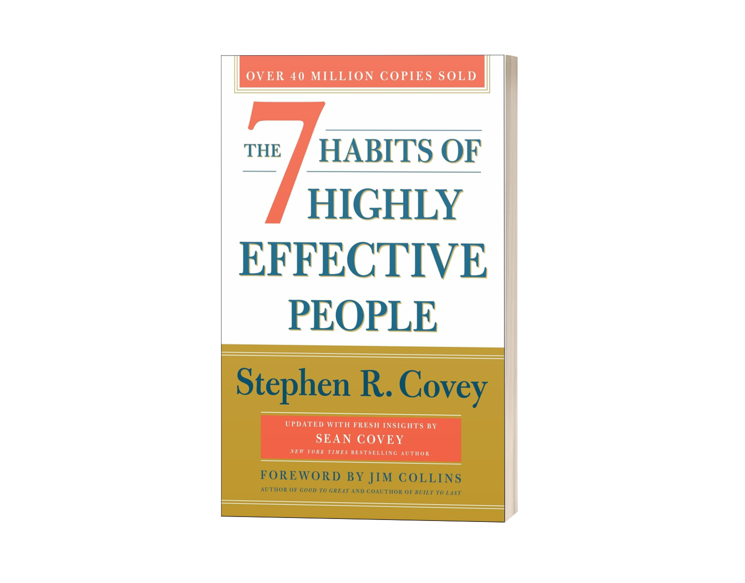 The 7 Habits of Highly Effective People by Stephen R. Covey
